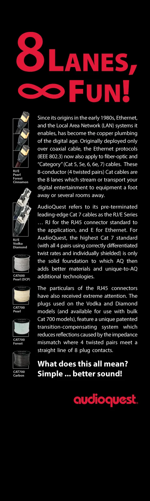 audioquest-8-lanes-fun-ethernet-marketing-display-99-20-eur image 1